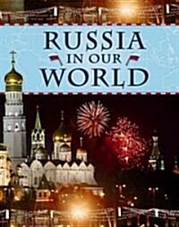 Russia in Our World (Hardcover)