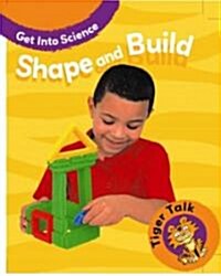 Shape and Build (Library Binding)