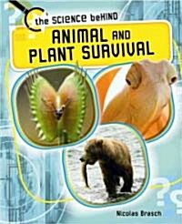 Animal and Plant Survival (Library Binding)