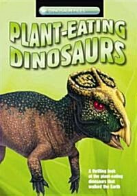 Plant-Eating Dinosaurs (Library Binding)