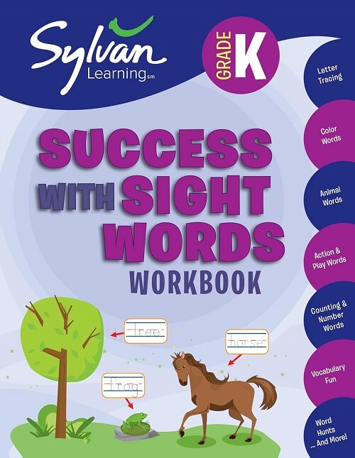 Kindergarten Success with Sight Words Workbook: Activities, Exercises, and Tips to Help Catch Up, Keep Up, and Get Ahead (Paperback)