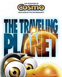 The Traveling Planet (Paperback, Translation)