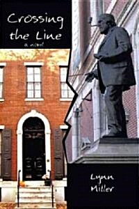 Crossing the Line (Paperback)