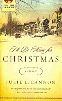 Ill Be Home for Christmas (Paperback)