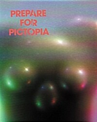 Prepare for Pictopia (Hardcover)