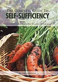 The Complete Guide to Self-sufficiency (Paperback, Spiral)