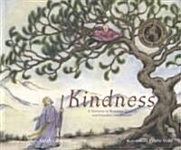 Kindness: A Treasury of Buddhist Wisdom for Children and Parents (Paperback)