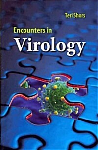 Encounters in Virology (Paperback, New)