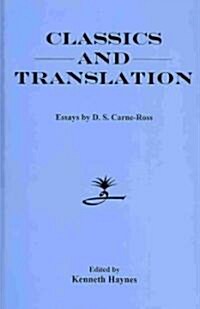 Classics and Translation (Hardcover)