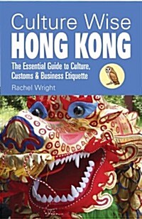 Culture Wise Hong Kong (Paperback)