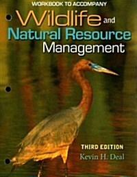 Student Workbook for Deals Wildlife and Natural Resource Management (Paperback, 3)
