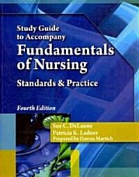 Study Guide for Delaune/Ladner S Fundamentals of Nursing, 4th (Paperback, 4)