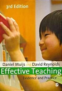 Effective Teaching : Evidence and Practice (Paperback, 3 Revised edition)