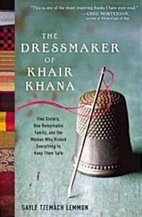 The Dressmaker of Khair Khana (Hardcover)