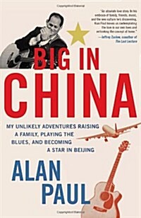 Big in China (Hardcover, 1st)