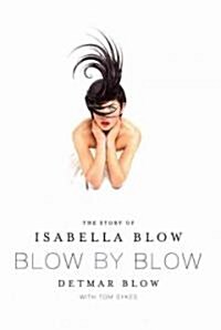 Blow By Blow (Hardcover)