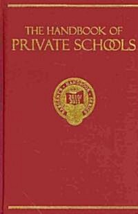 The Handbook Of Private Schools 2010/2011 (Hardcover, 91th, Annual)