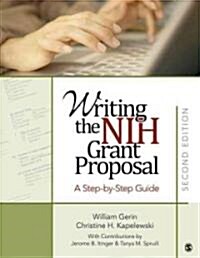 [중고] Writing the NIH Grant Proposal: A Step-By-Step Guide (Paperback, 2)