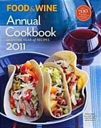 Food & Wine Annual Cookbook 2011 (Hardcover)