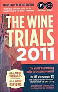 The Wine Trials (Paperback, 3rd, 2011)