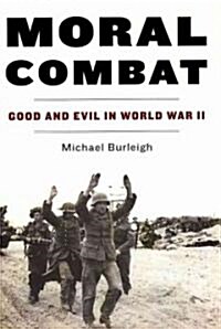 Moral Combat (Hardcover, 1st)