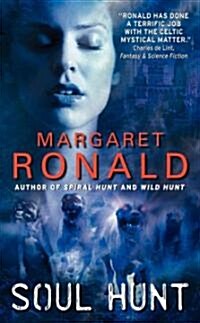 Soul Hunt (Mass Market Paperback, Original)