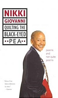 Quilting the Black-Eyed Pea: Poems and Not Quite Poems (Paperback, Harper Perennia)