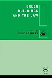 Green Buildings and the Law (Hardcover)