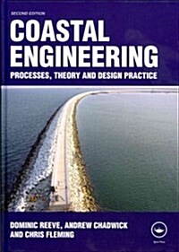 Coastal Engineering : Processes, Theory and Design Practice (Hardcover, 2 Revised edition)