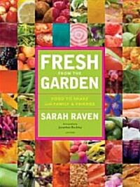 Fresh from the Garden (Hardcover)
