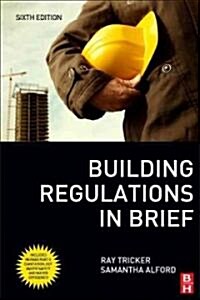 Building Regulations in Brief (Paperback, 6th)