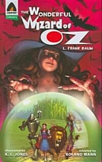 The Wonderful Wizard of Oz: The Graphic Novel (Paperback)