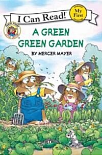 [중고] Little Critter: A Green, Green Garden: A Springtime Book for Kids (Paperback)
