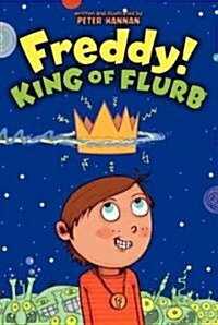 Freddy! King of Flurb (Paperback)