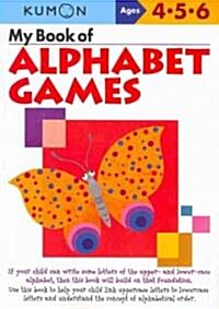 Kumon My Book of Alphabet Games (Paperback)