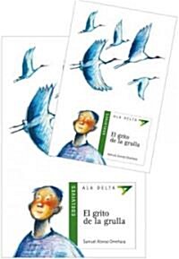 El Grito de La Grulla (Paperback)