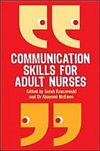 Communication Skills for Adult Nurses (Paperback)