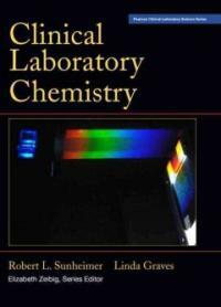 Clinical laboratory chemistry 1st ed