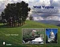 West Virginia: Mountain Air (Hardcover)