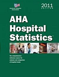 AHA Hospital Statistics 2011 (Paperback)