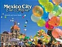 Mexico City: Out and about (Hardcover)