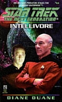 Intellivore (Star Trek: The Next Generation, No. 45) (Mass Market Paperback, 1st)