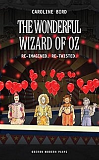 The Wonderful Wizard of Oz (Paperback)