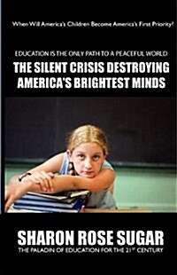 THIS BOOK SAVES LIVES! The Silent Crisis Destroying Americas Brightest Minds FIRST EDITION COLLECTIBLE (614 Pages): BOOK OF THE MONTH Alma Public L (Paperback)