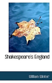 Shakespeares England (Hardcover)