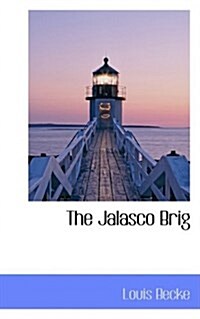The Jalasco Brig (Hardcover)