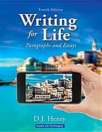 Writing for Life: Paragraphs and Essays (Paperback, 4)