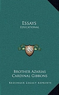 Essays: Educational (Hardcover)