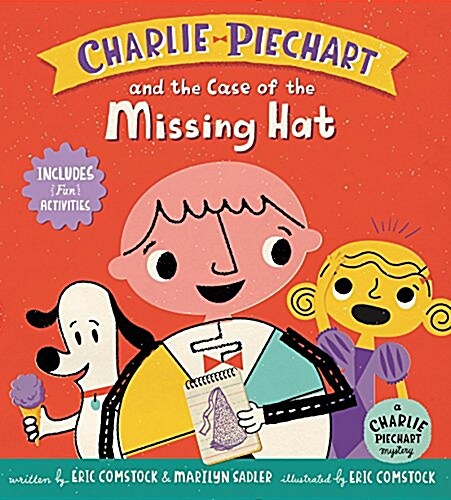 Charlie Piechart and the Case of the Missing Hat (Hardcover)