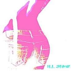 [중고] 일진스 (Ill Jeanz) - 1st Wear My Illjeanz [Mini Album]